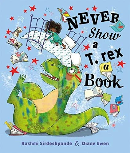 Never Show a T-Rex a Book! — cover