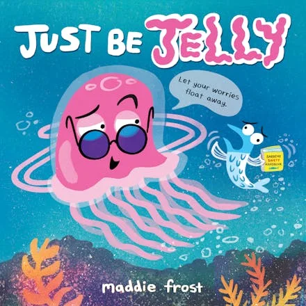 Just Be Jelly — cover