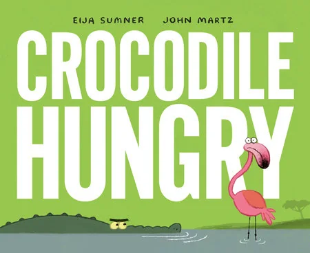 Crocodile Hungry — cover